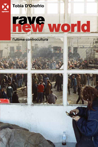 Rave new world 18