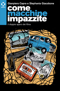 Recensione: Come macchine impazzite