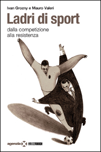 Recensione: Ladri di sport