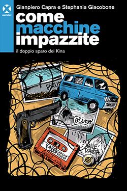 Come macchine impazzite cop