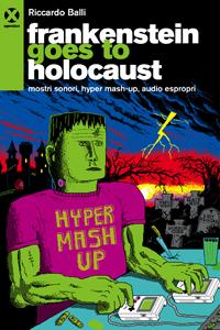 Frankenstein goes to holocaust 25