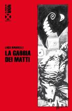 La gabbia dei matti