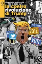 La contro rivoluzione di Trump